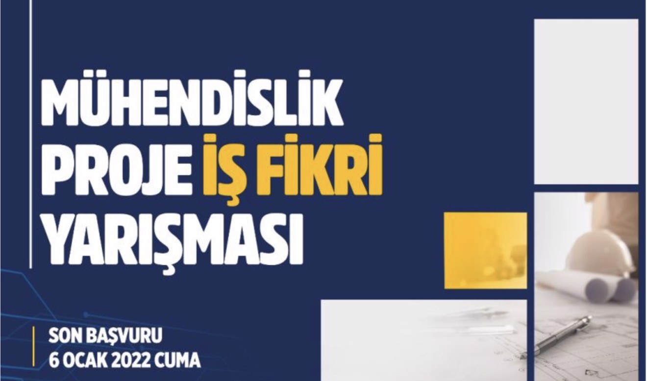 Mühendislik Proje İş Fikri Yarışması